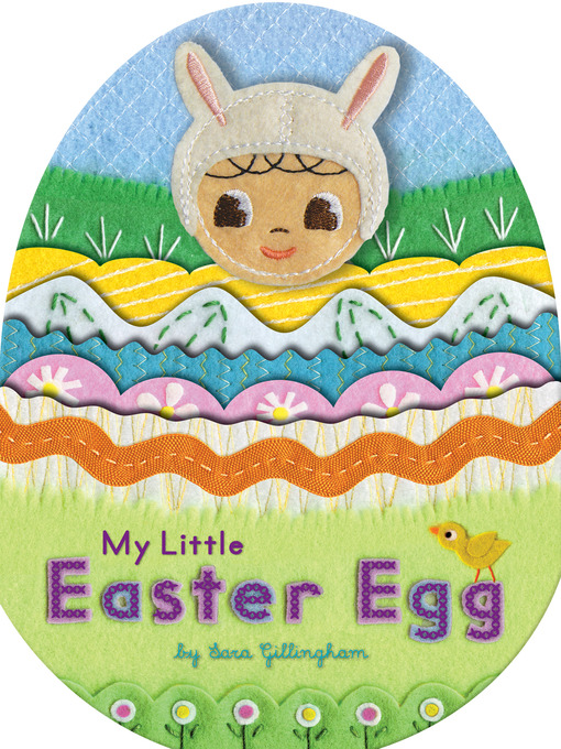 Title details for My Little Easter Egg by Sara Gillingham - Available